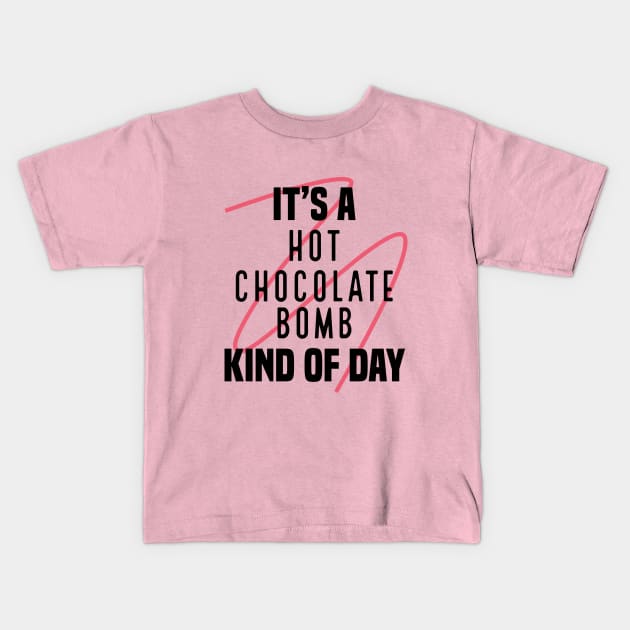 Hot Chocolate Bomb Kids T-Shirt by BethTheKilljoy
